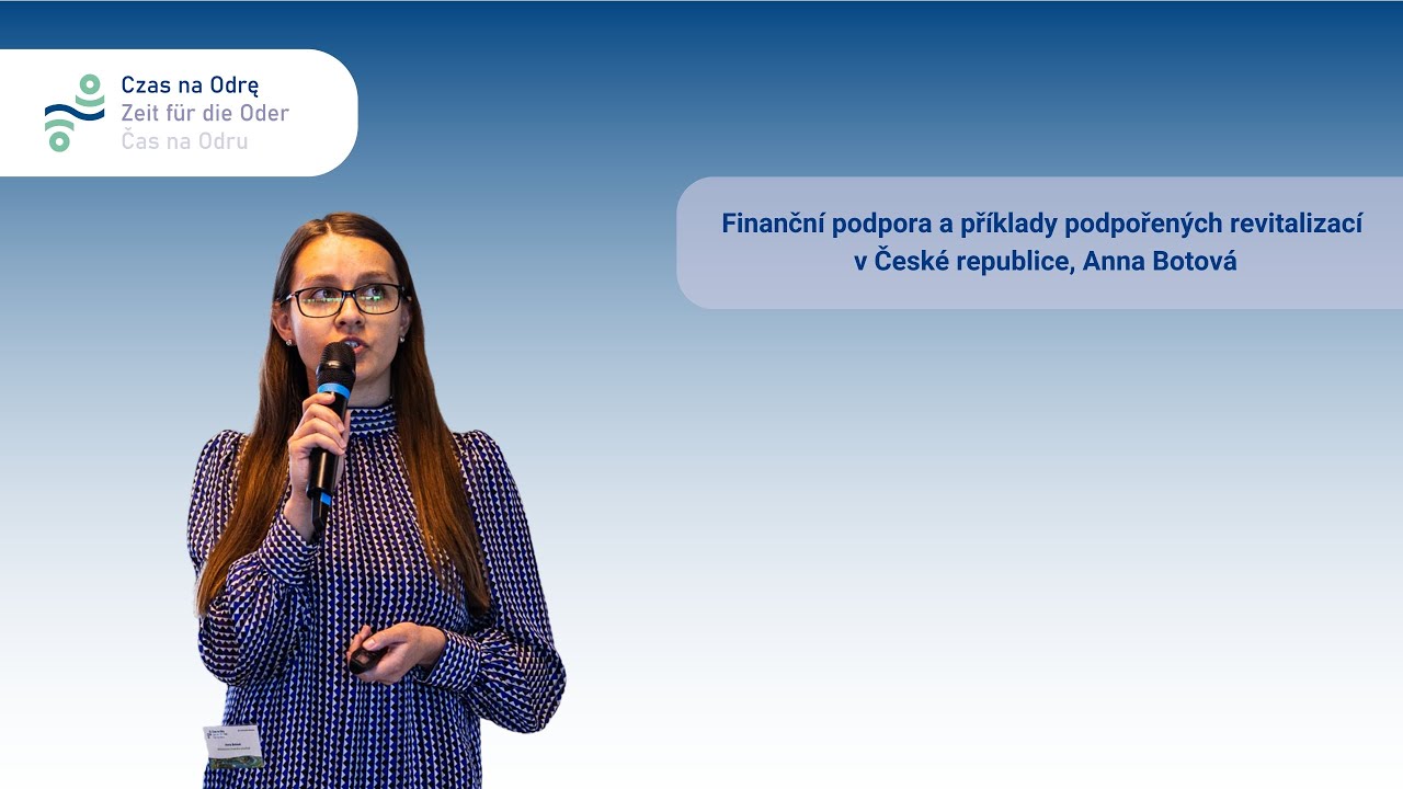 Anna Botová- Finanční podpora a příklady podpořených revitalizací v České republice