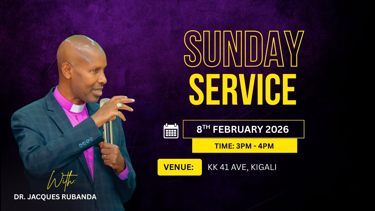 SUNDAY 3rd Service - Prophet Bishop Dr. Jacques RUBANDA 8th Feb 2026