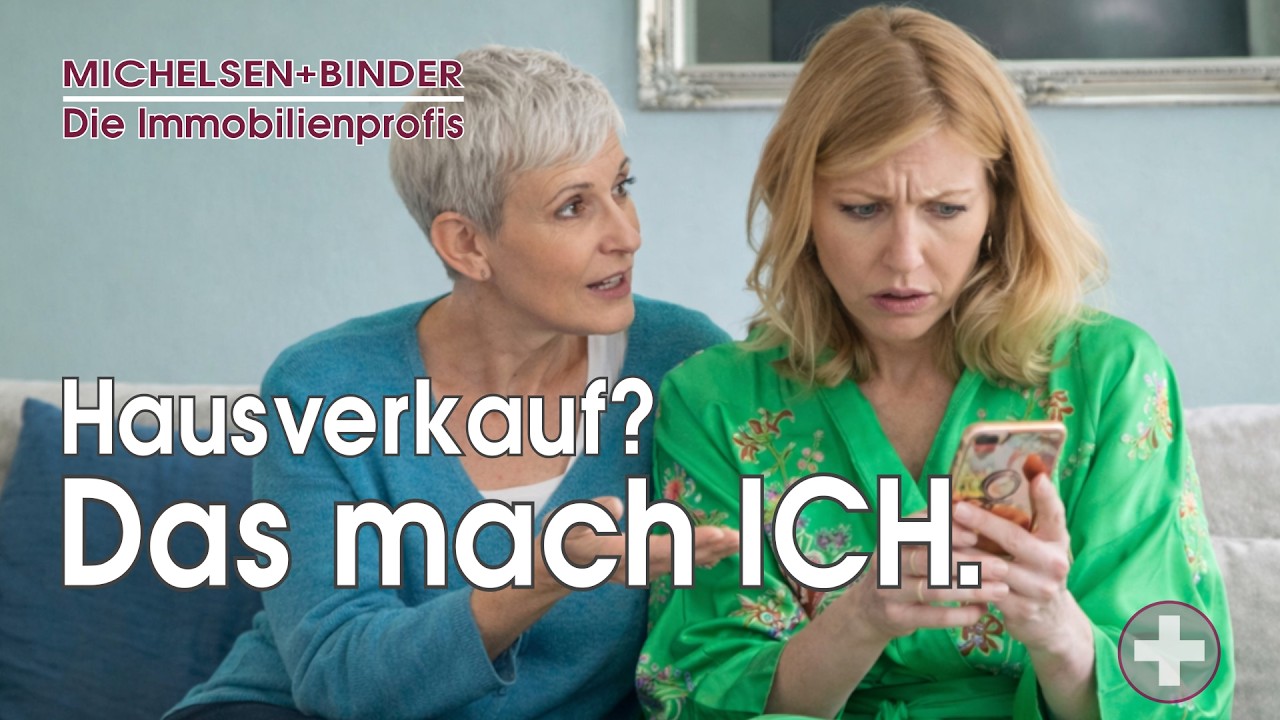 Immobilie einfach selber verkaufen & Maklerkosten sparen? | MICHELSEN + BINDER Ihre Immobilienprofis