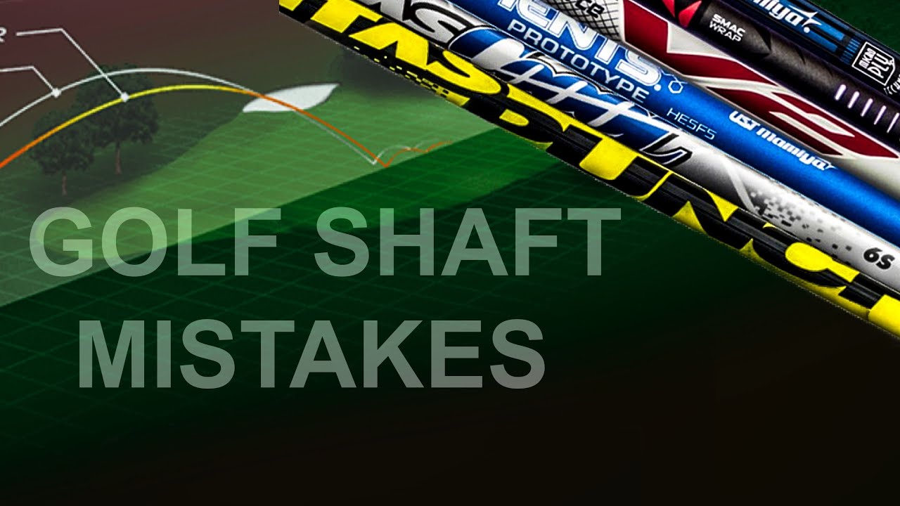 IS THIS THE BIGGEST GOLF SHAFT MISTAKE SO MANY GOLFERS MAKE