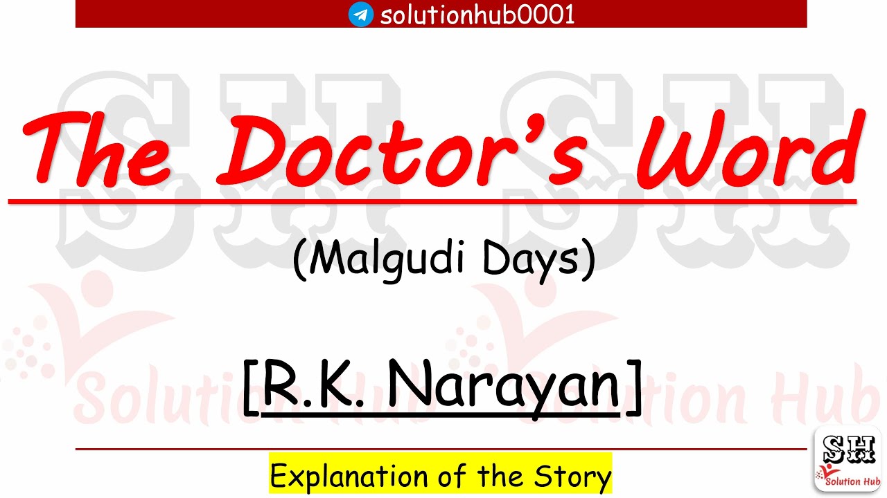 The Doctor's Word (Malgudi Days) [R.K. Narayan]