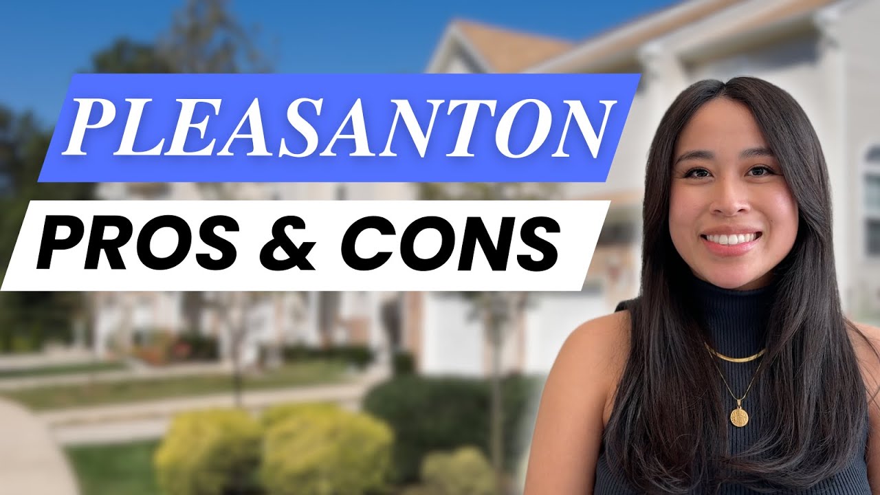 The Pros and Cons of Living in Pleasanton, CA