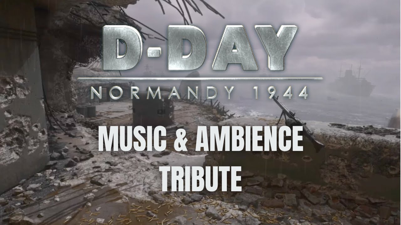 D-Day (June 6, 1944) Inspiring Music & Ambience Tribute | 77th Anniversary | 1hr.