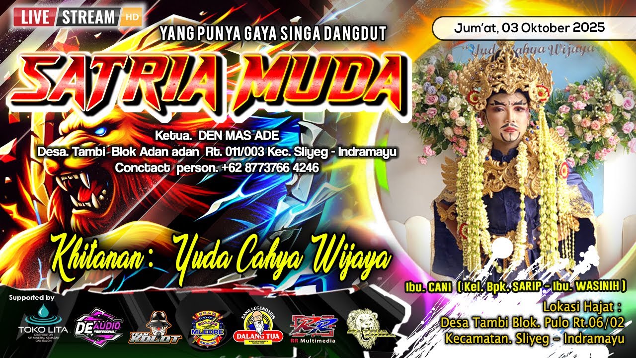 🔴LIVE NGARAK SATRIA MUDA TAMBI || KHITANAN :  YUDA CAHYA WIJAYA