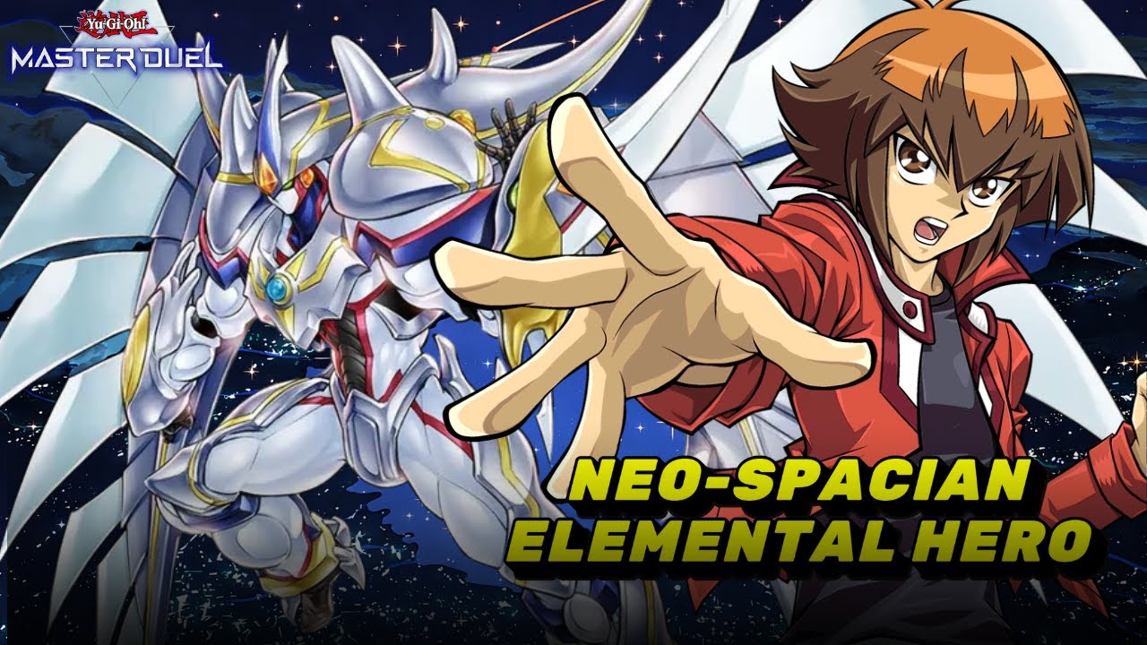 Deck Neo-Spacian/Elemental Hero!!! Master Duel