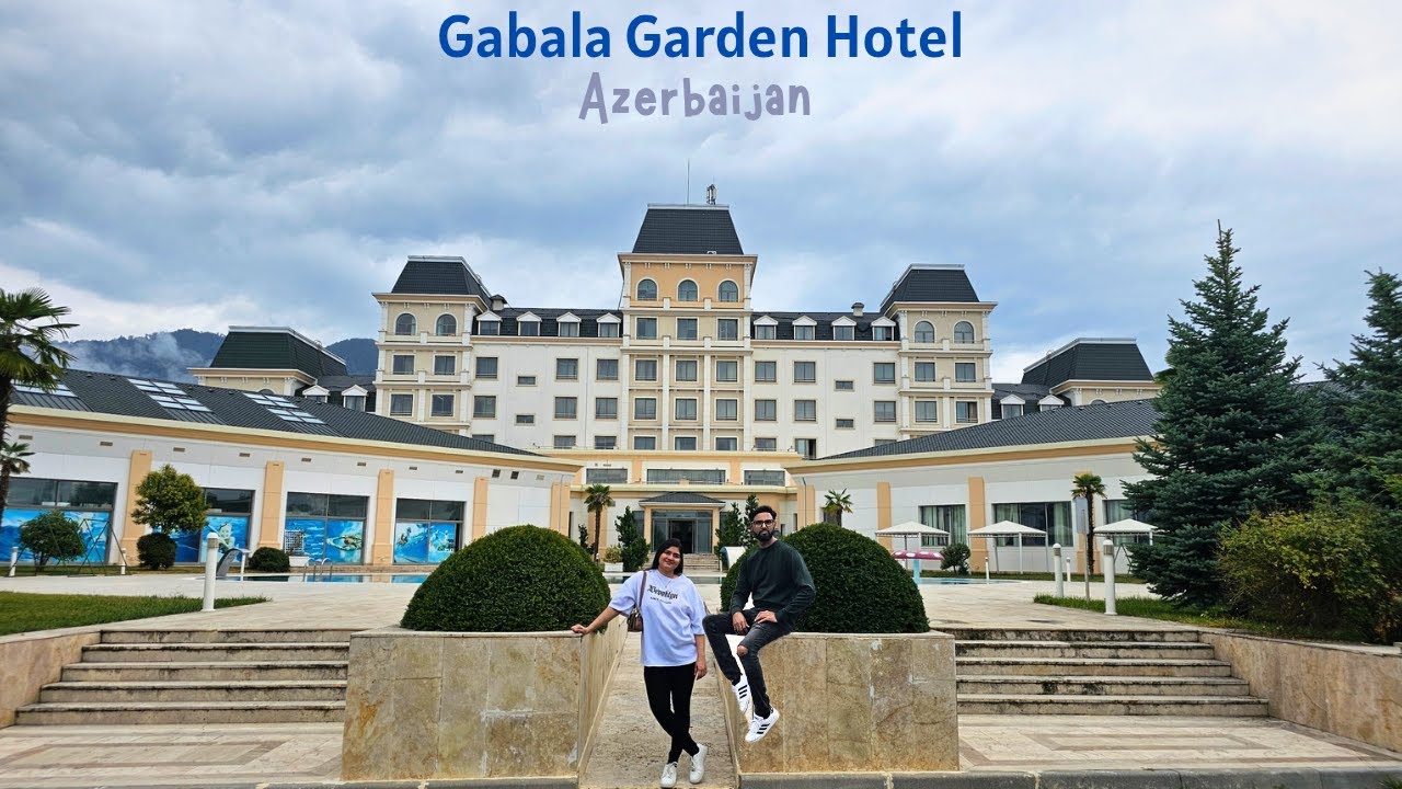 Best Hotel in Gabala Azerbaijan | Full Tour of Gabala Garden Hotel | Finest 5-Star Hotel