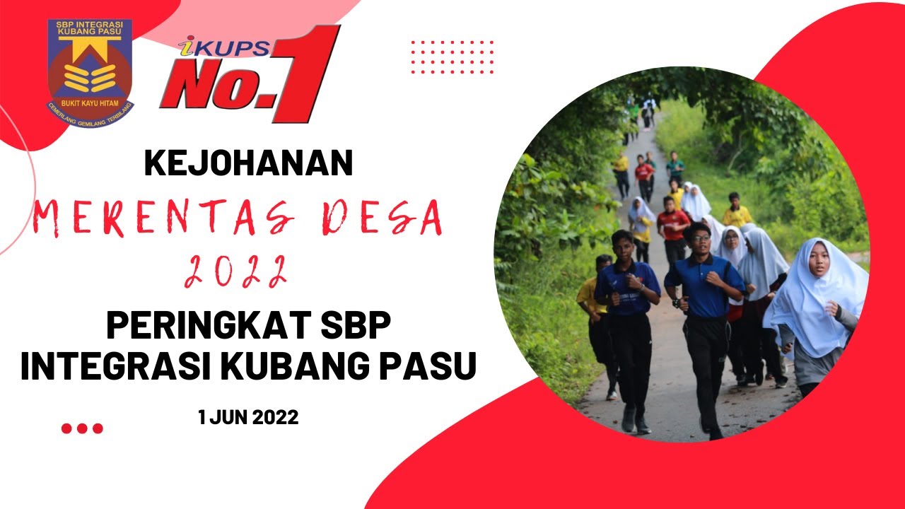 KEJOHANAN MERENTAS DESA PERINGKAT SEKOLAH BERASRAMA PENUH INTEGRASI KUBANG PASU 2022