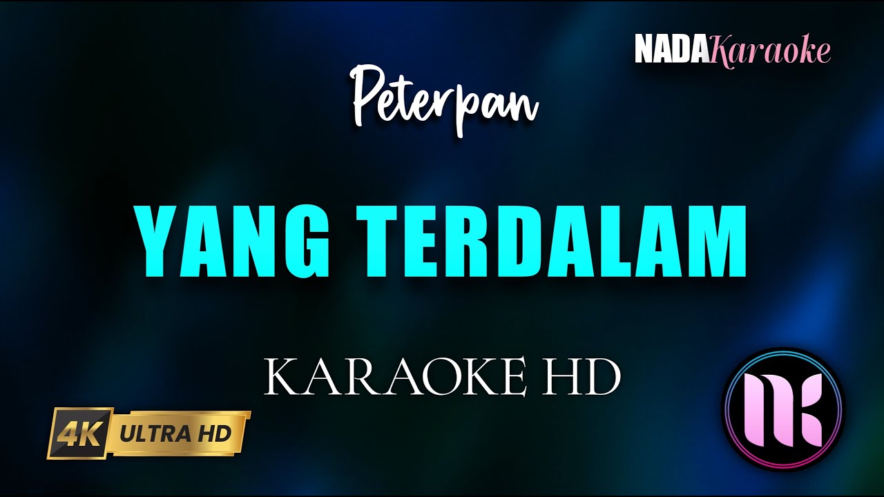 Yang Terdalam Karaoke - Peterpan