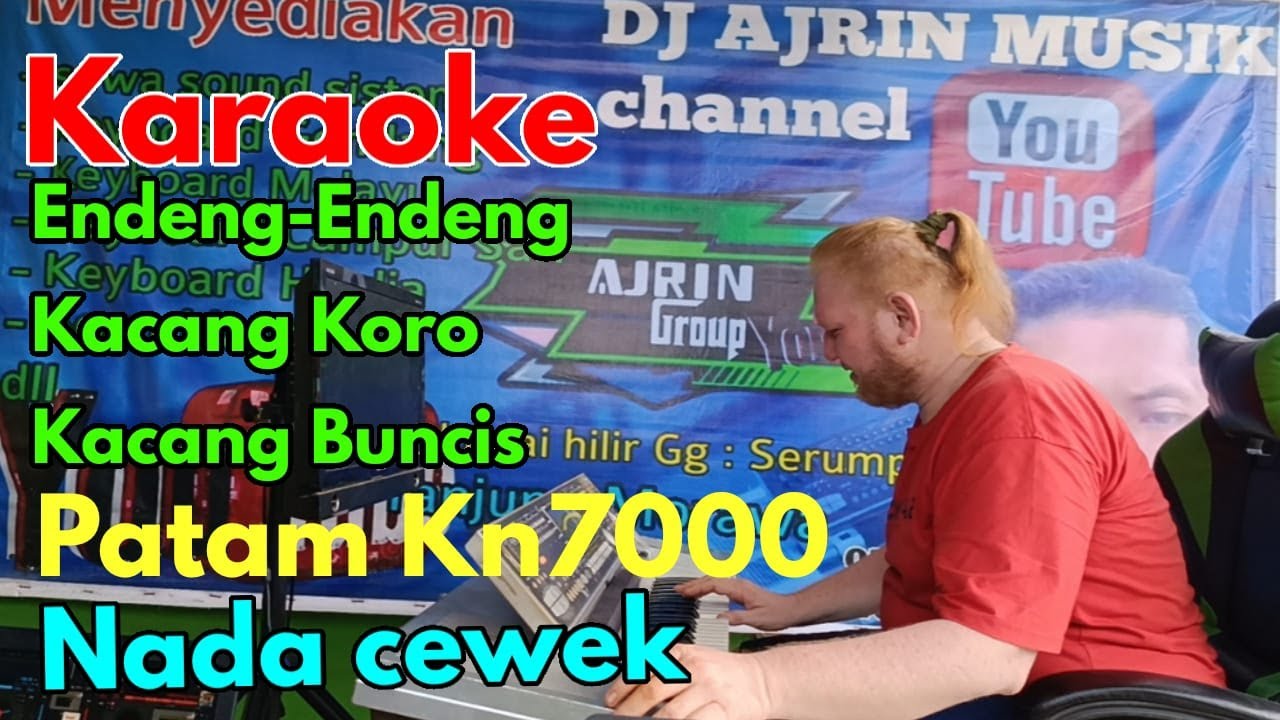 Endeng Endeng - Kacang Koro Lanjut Kacang Buncis [Karaoke] Patam gondang Kn7000 - Nada Wanita
