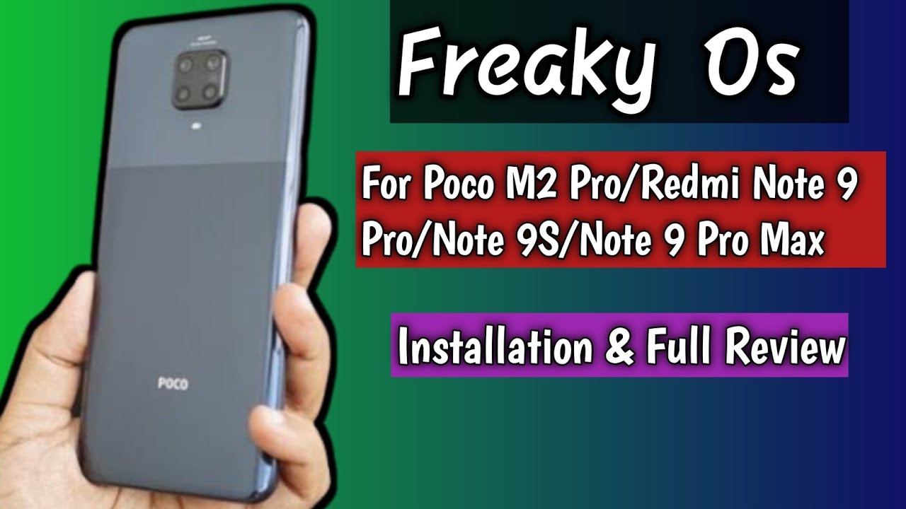 Freaky Os For Poco M2 Pro/Redmi Note 9 Pro/Note 9S/Note 9 Pro Max | Installation & Full Review | 🔥