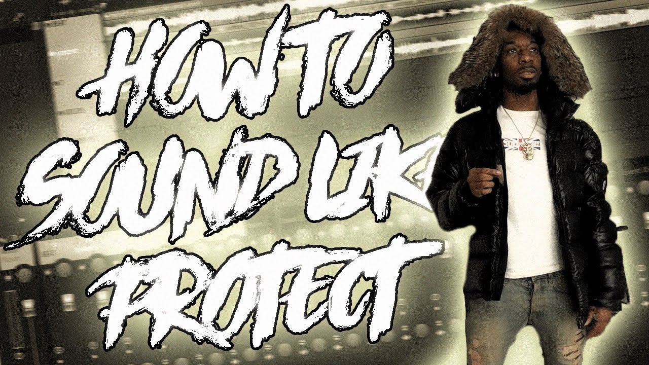 HOW TO SOUND LIKE PROTECT *FREE* (PRESET PACK)