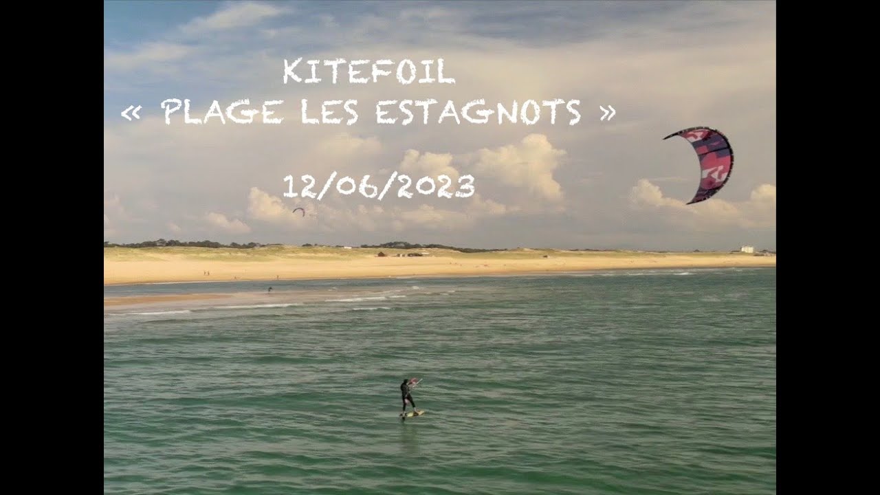 KITEFOIL SEIGNOSSE 12 06 2023