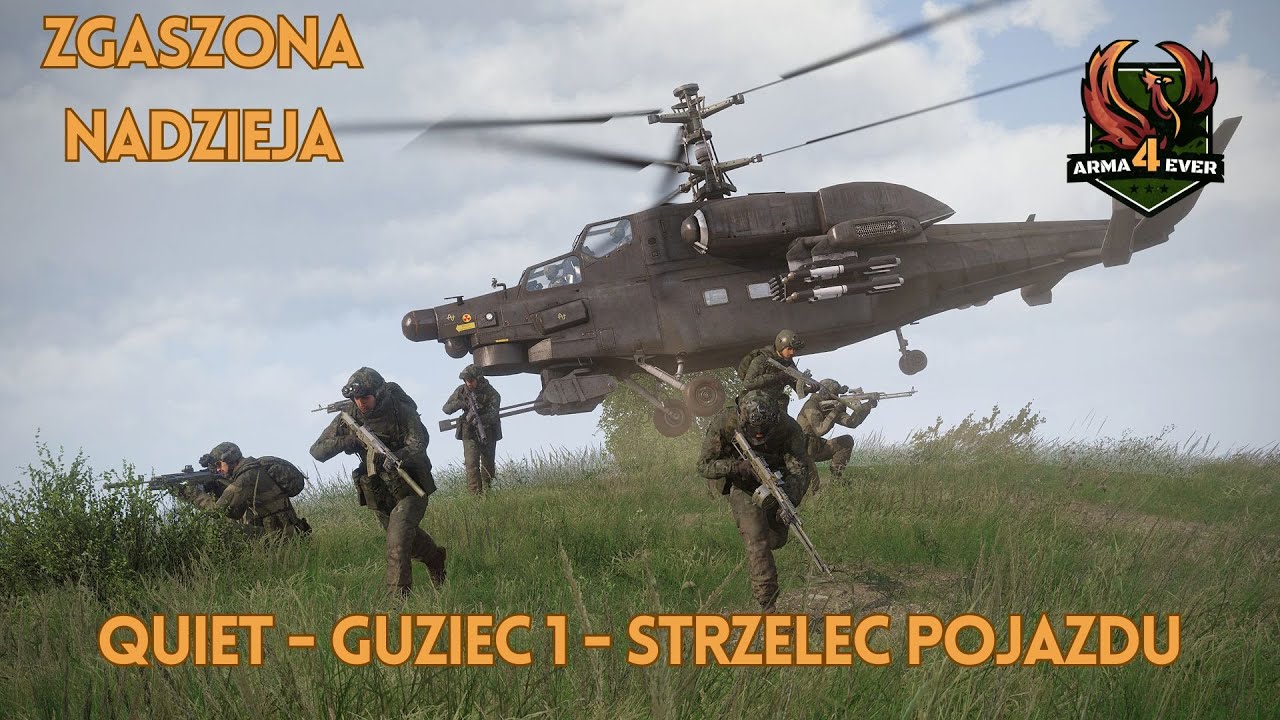 Arma 3 | Arma4Ever | Misja: Zgaszona Nadzieja | Quiet - Guziec 1 - Strzelec pojazdu