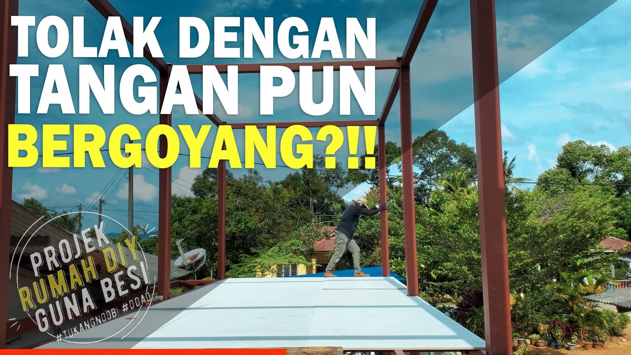 #07 Projek Rumah C-Channel dengan Cement Board - Cara mengukuhkan struktur asas bangunan | DDAD