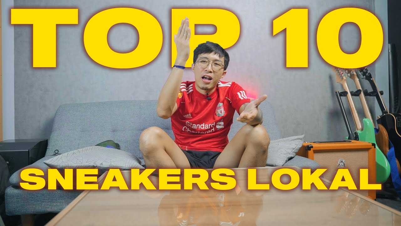 #Tirtalokal : 10 SNEAKERS LOKAL TERBAIK SAAT INI