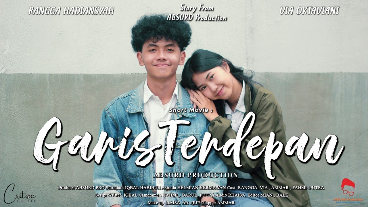 GARIS TERDEPAN - Short Movie ( Film Pendek Baper )
