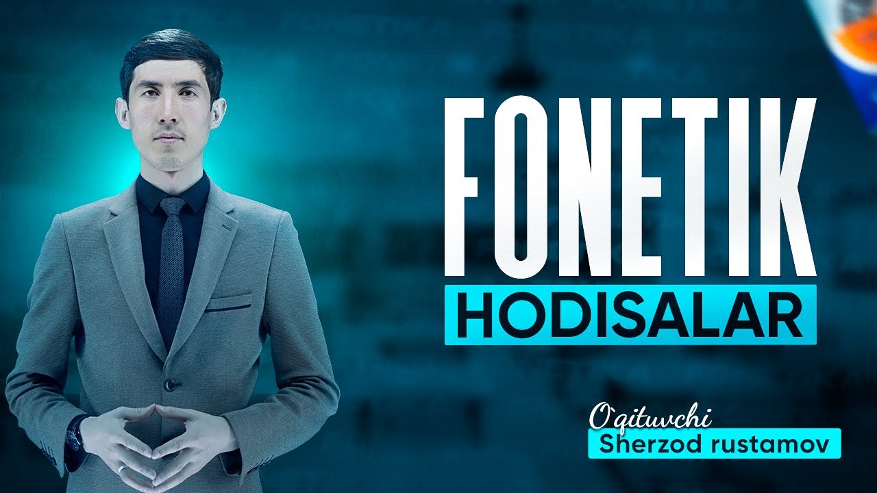 Ona tili 2-dars | Fonetik hodisalar  || Она тили 2-дарс | Фонетик ҳодисалар