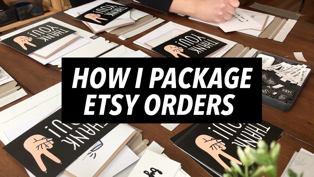 How I Package Etsy Orders