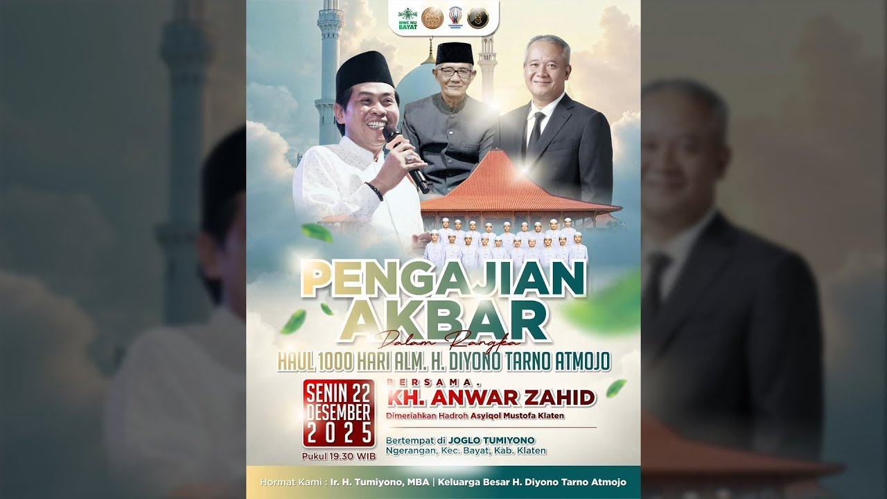 LIVE MAJELIS ASYIQOL MUSTHOFA KLATEN - KH. ANWAR ZAHID - HAUL 1000 HARI ALM. H. DIYONO TARNO ATMOJO