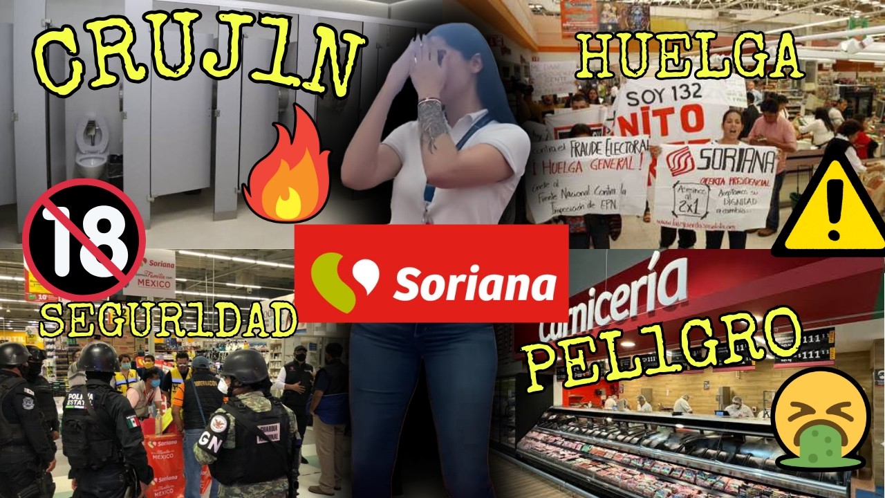 NO VOLVERAS A UN SORIANA [AC0$0, NEGLIGENC1A, 3XPL0TACIÓN] |HISTORIAS DE SORIANA PARTE 3