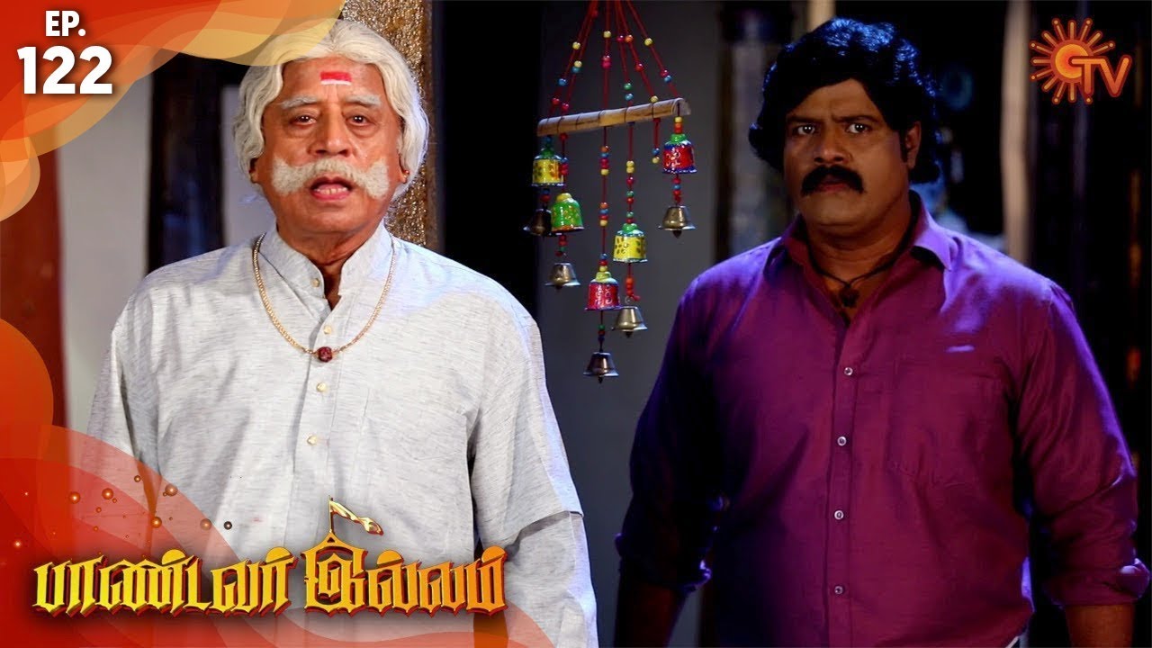 Pandavar Illam - Episode 122 | 12th December 19 | Sun TV Serial | Tamil Serial