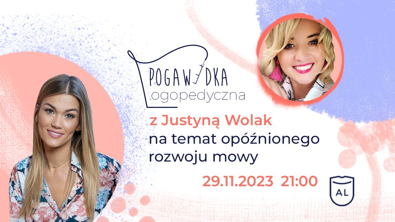 Pogawędka logopedyczna z Justyną Wolak