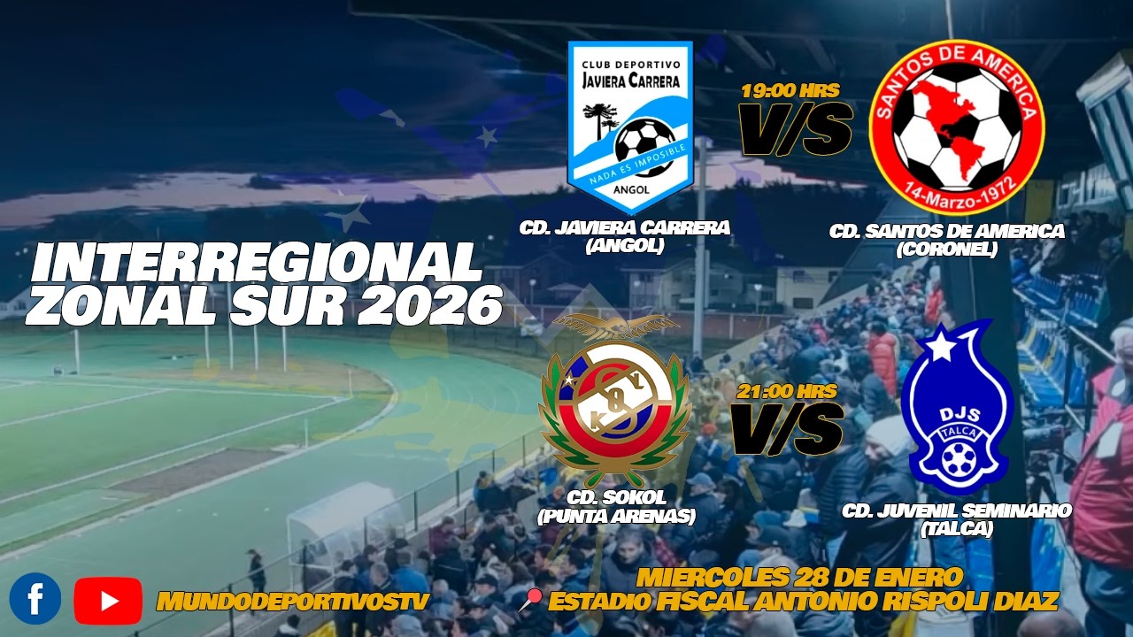 INTERREGIONAL ZONAL SUR 2026 - 28 DE ENERO |CD J. CARRERA VS SANTOS DE A. | CD SOKOL VS J. SEMINARIO