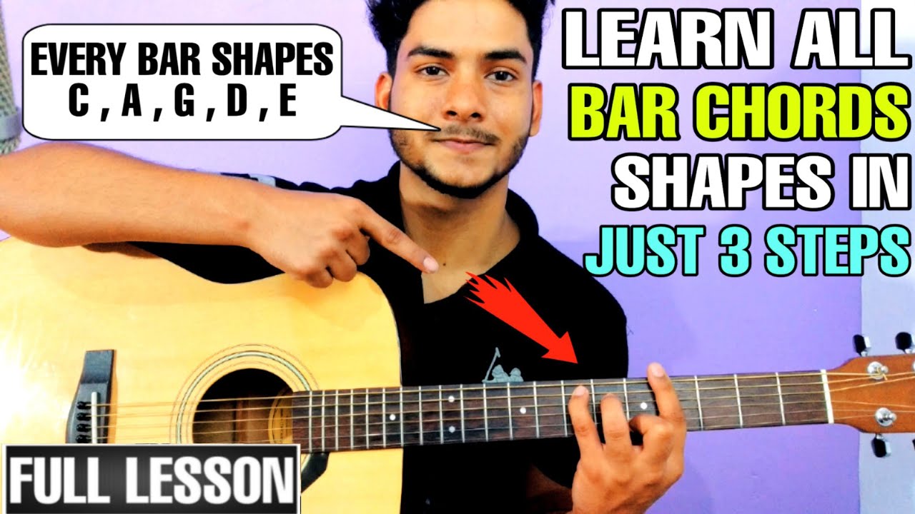 How to play All Bar Chords Easily & Effectively In Just 3 Steps | Practise Tips in Hindi
