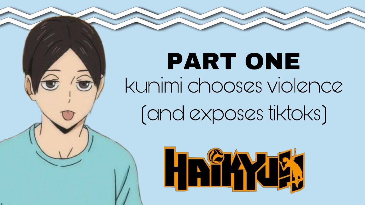 📱 // KUNIMI EXPOSES TIKTOKS — read desc : part 1 / ? : haikyuu texts