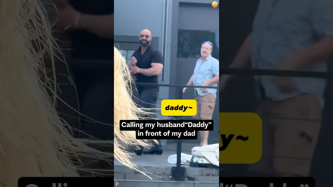 Calling my husband daddy in front of my dad,both of their reactions were hilarious 🤣 #funny #happy
