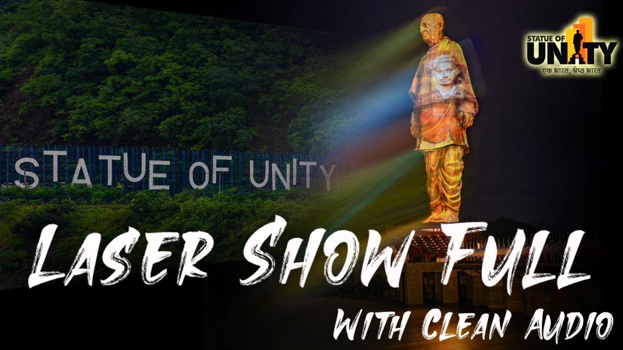 Full Laser Show of Statue of Unity | Full & Clear Video | Sardar Patel Documentary Full