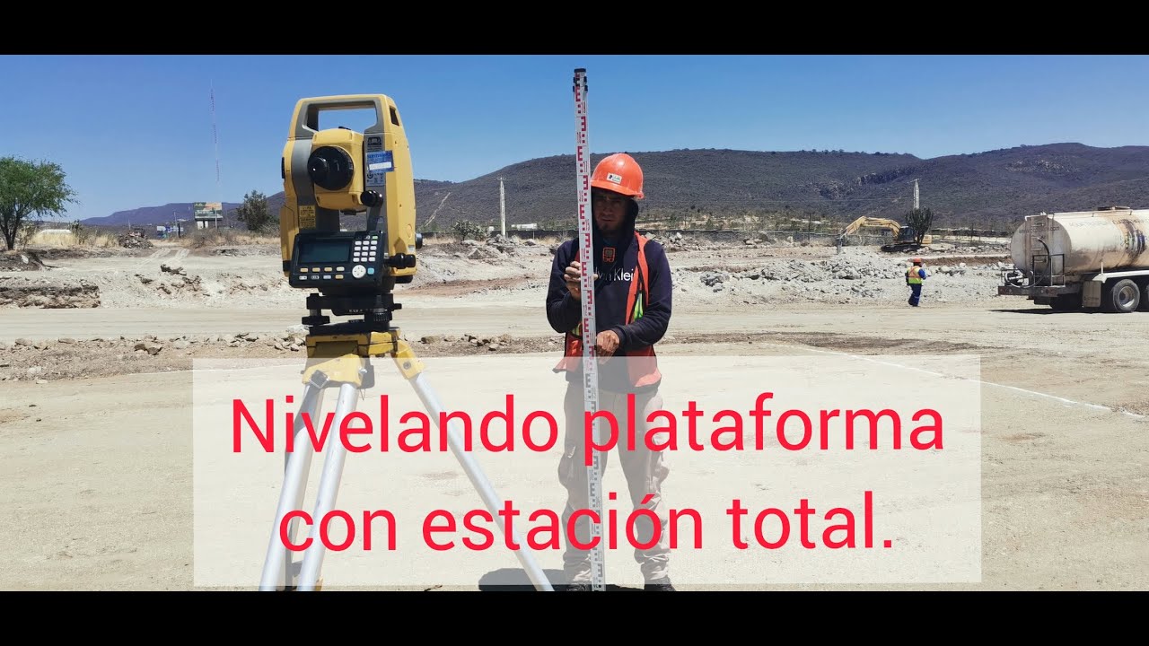 ➡️Nivelando PLATAFORMA con ESTACION TOTAL👷‍♂️