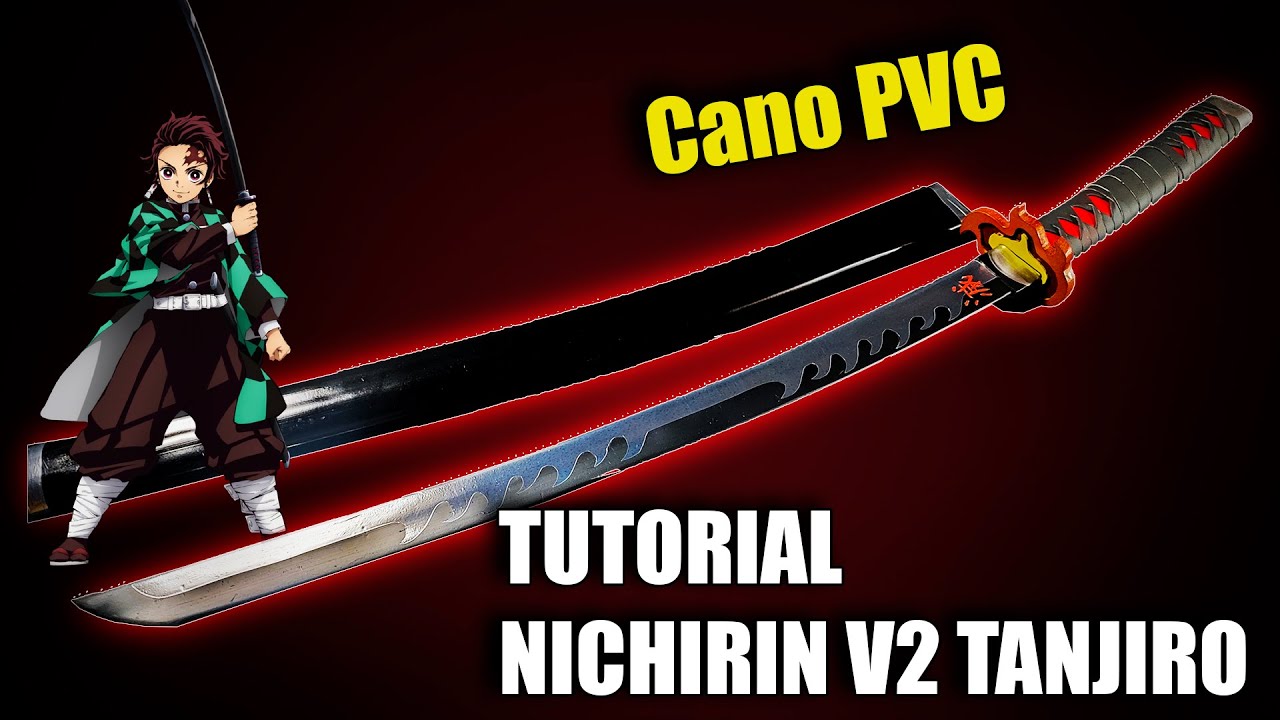 DIY. Nichirin Tanjiro V2 | Kimetsu no Yaiba