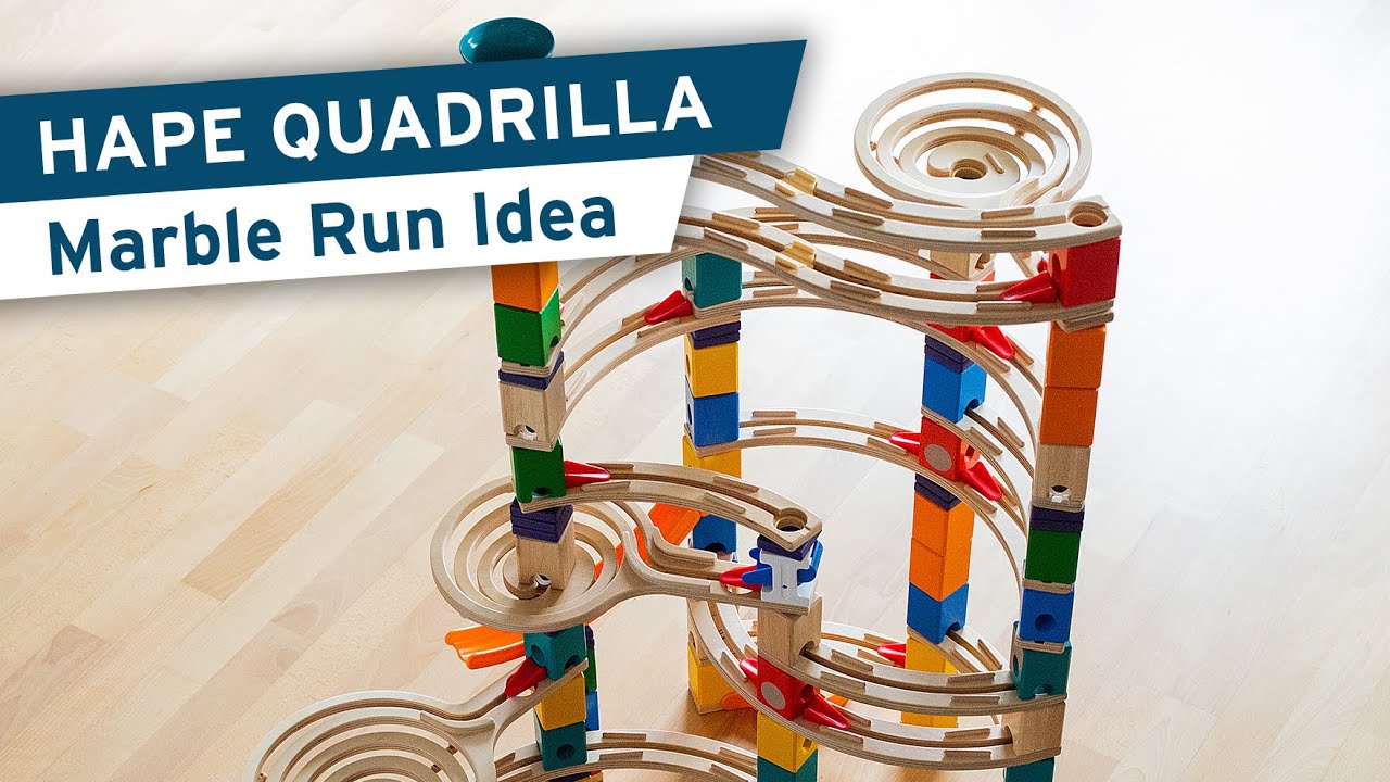 HAPE QUADRILLA – Marble Run Idea