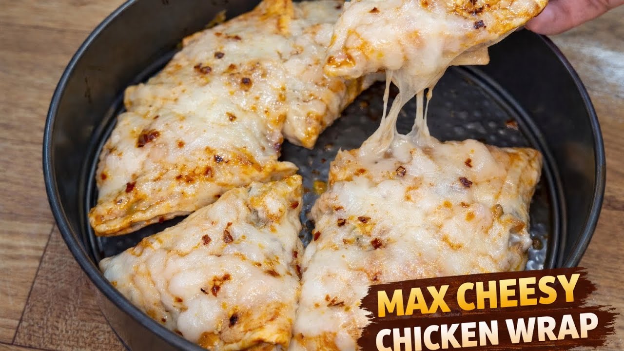 Cheesy chicken wrap ￼| Ramadan special recipe | tortilla warp | Iftar recipe for Ramadan 2026