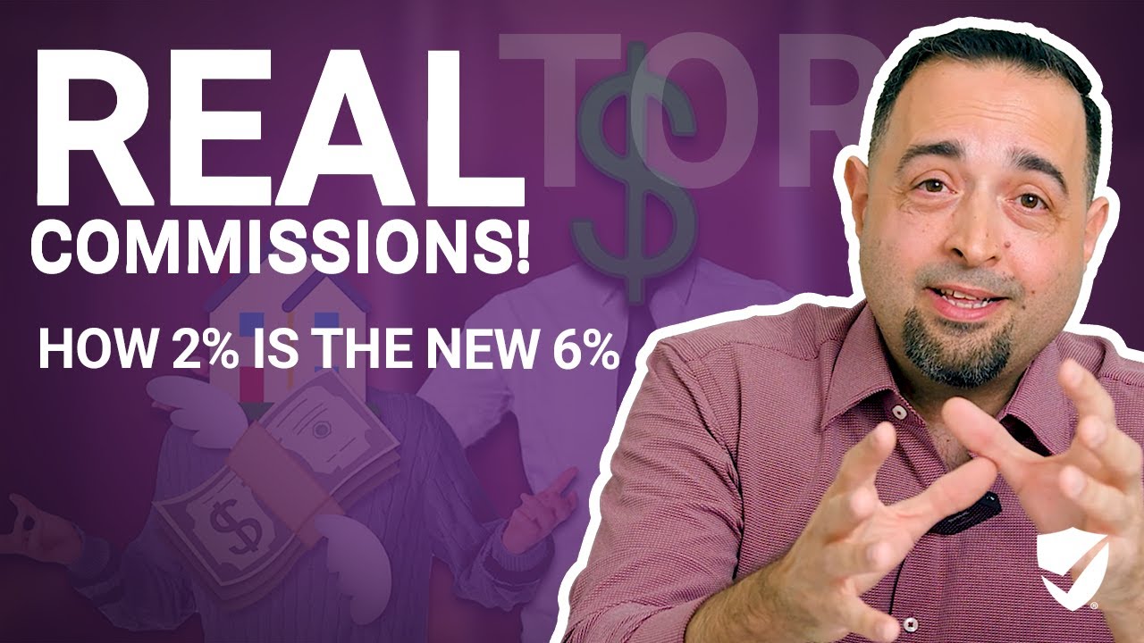 Real Estate Commissions Have Changed Forever
