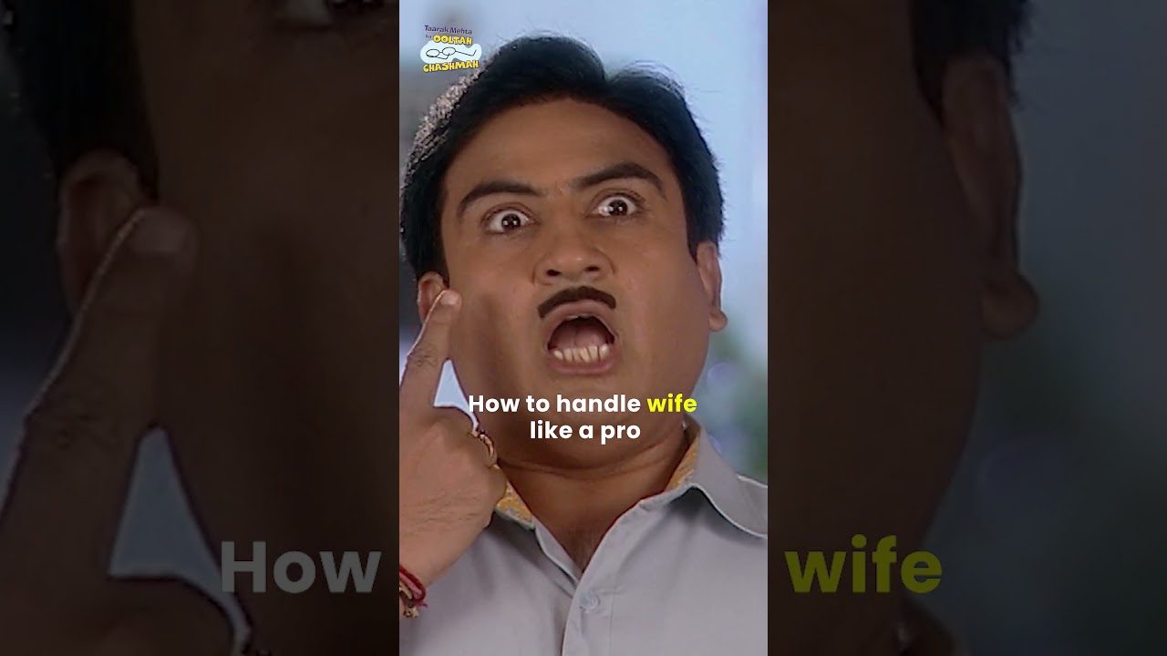 How to handle wife ! | #minisodes #clips #tmkocvideos #funny #comedy #relatable #tmkoc