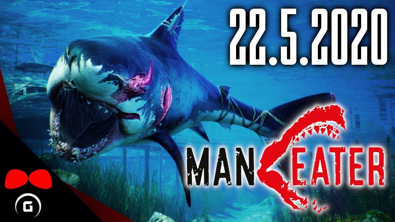 Maneater | #1 | (1/5) | 22.5.2020 | #Agraelus