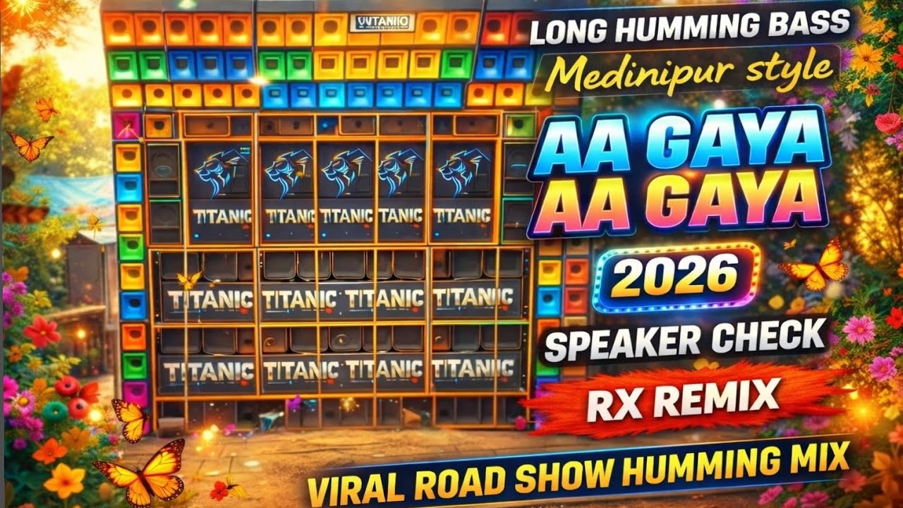 2026 New competition bass horror 👿 Aa gaya Aa gaya ✅ Rx Remix viral Road show Dance Mix 