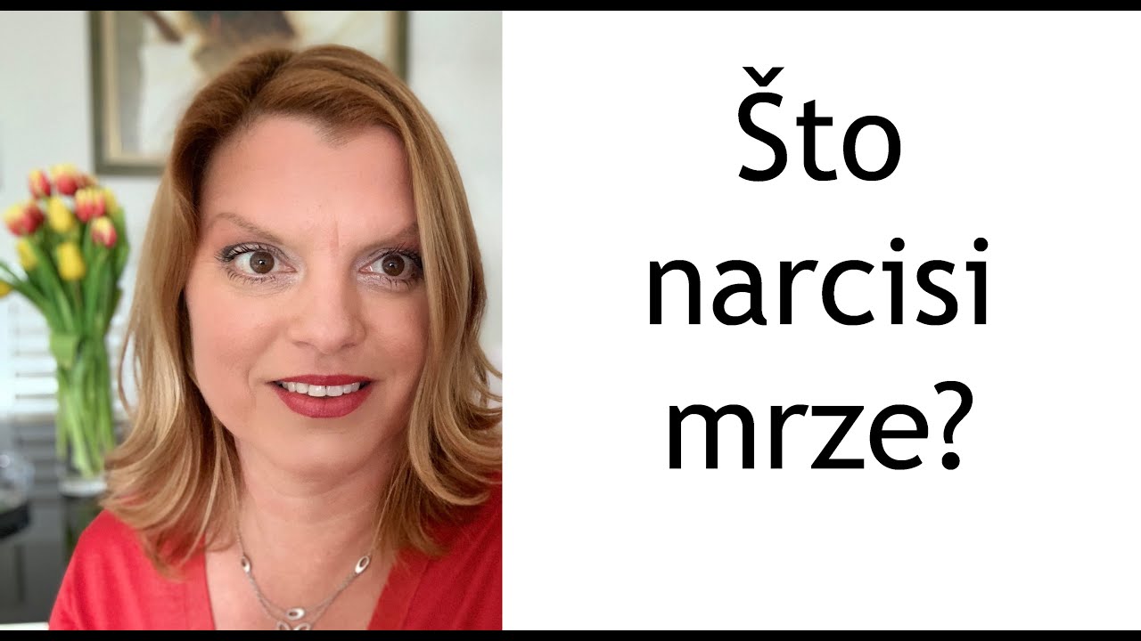 Što narcisi mrze?