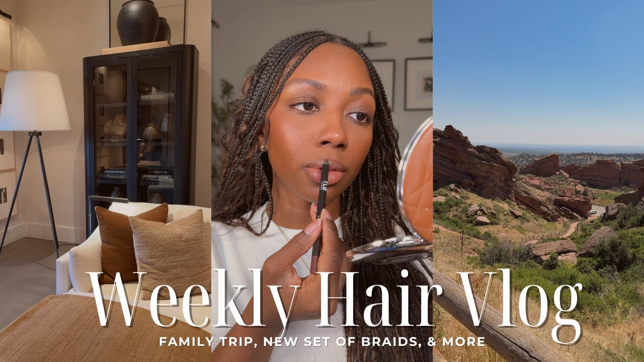 Travel Haircare Products, Family Trip to Denver & New Set of Braids | Niara Alexis