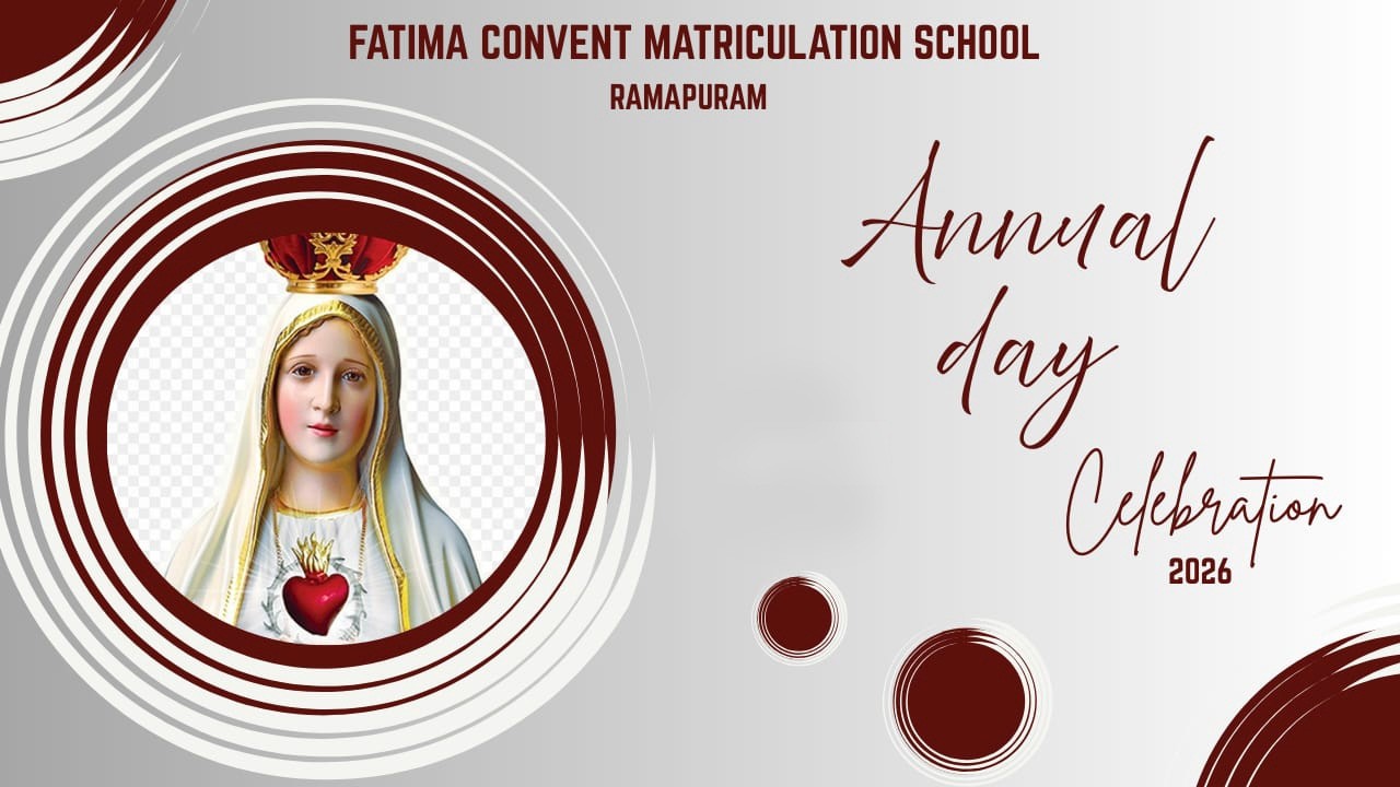 FATIMA CONVENT MATRICULATION | ANNUAL DAY CELEBRATION