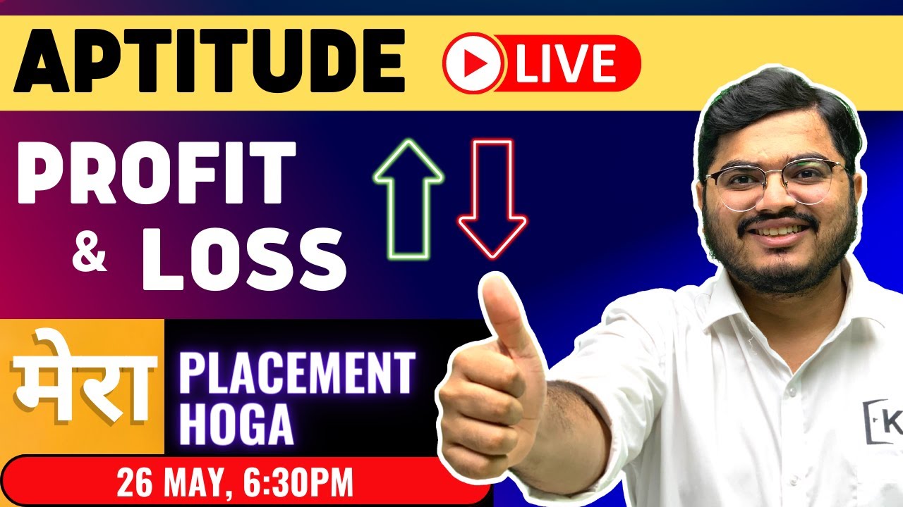 🛑LIVE - PROFIT & LOSS - All Concepts, Tricks, Questions | Aptitude | Mera Placement Hoga