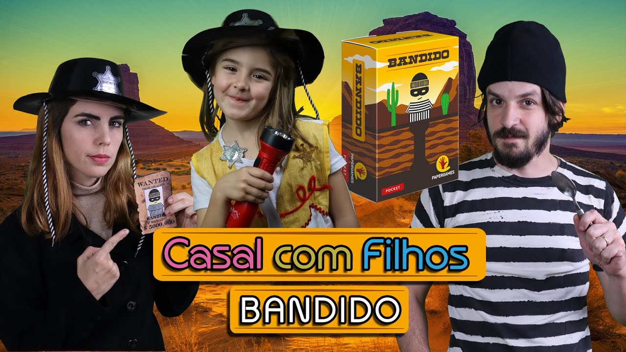 Casal com Filhos - Bandido (Regras + Gameplay)