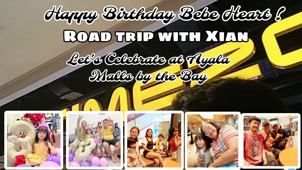 LET'S CELEBRATE HEARTS 3RD BIRTHDAY AT AYALA MALLS BY THE BAY! ROADTRIP AND STAYCATION AT DECA HOMES