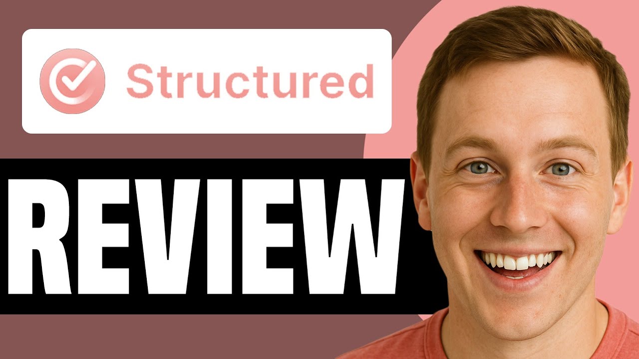 Structured App Honest Review 2026 | PROS, CONS, & EVERYTHING YOU Should KNOW!