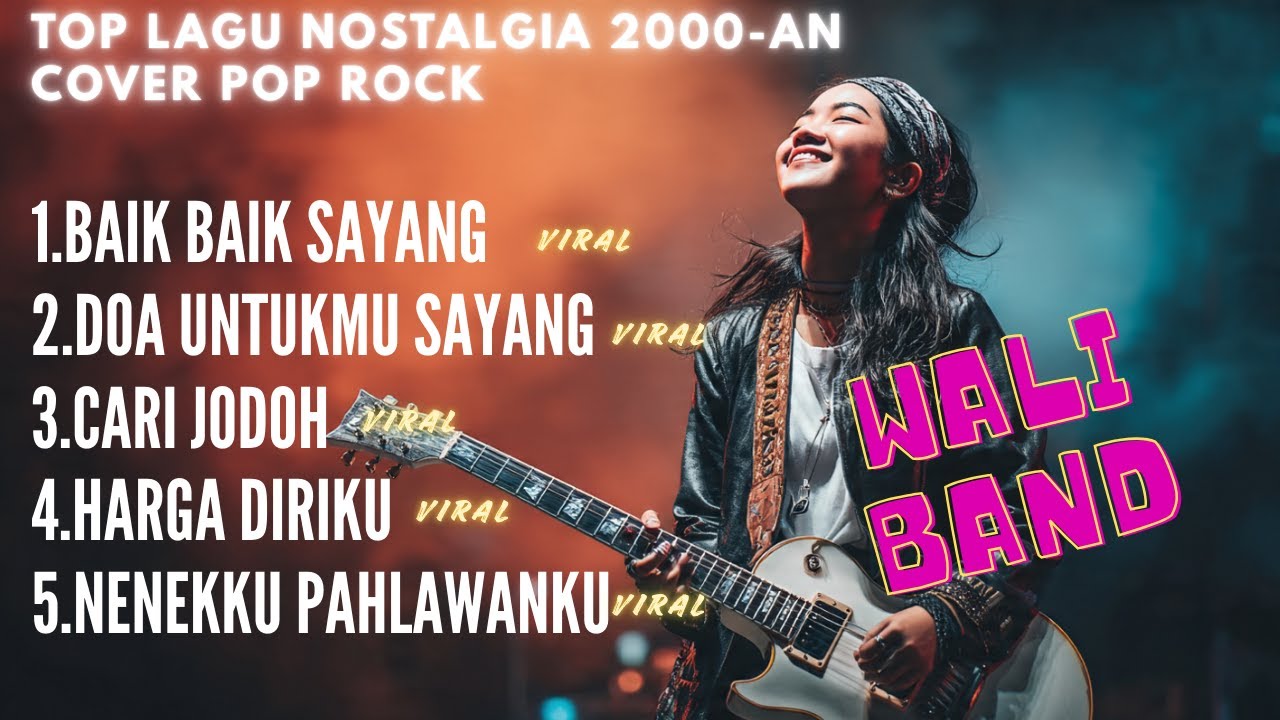 5 Lagu WALI BAND Cover Slow Rock 🎸 Nostalgia 2000-an Paling Enak Didengar