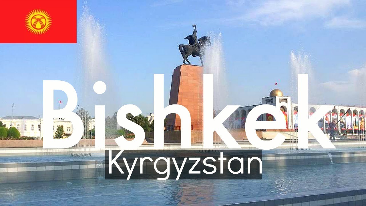 Bishkek Kyrgyzstan CITY TOUR
