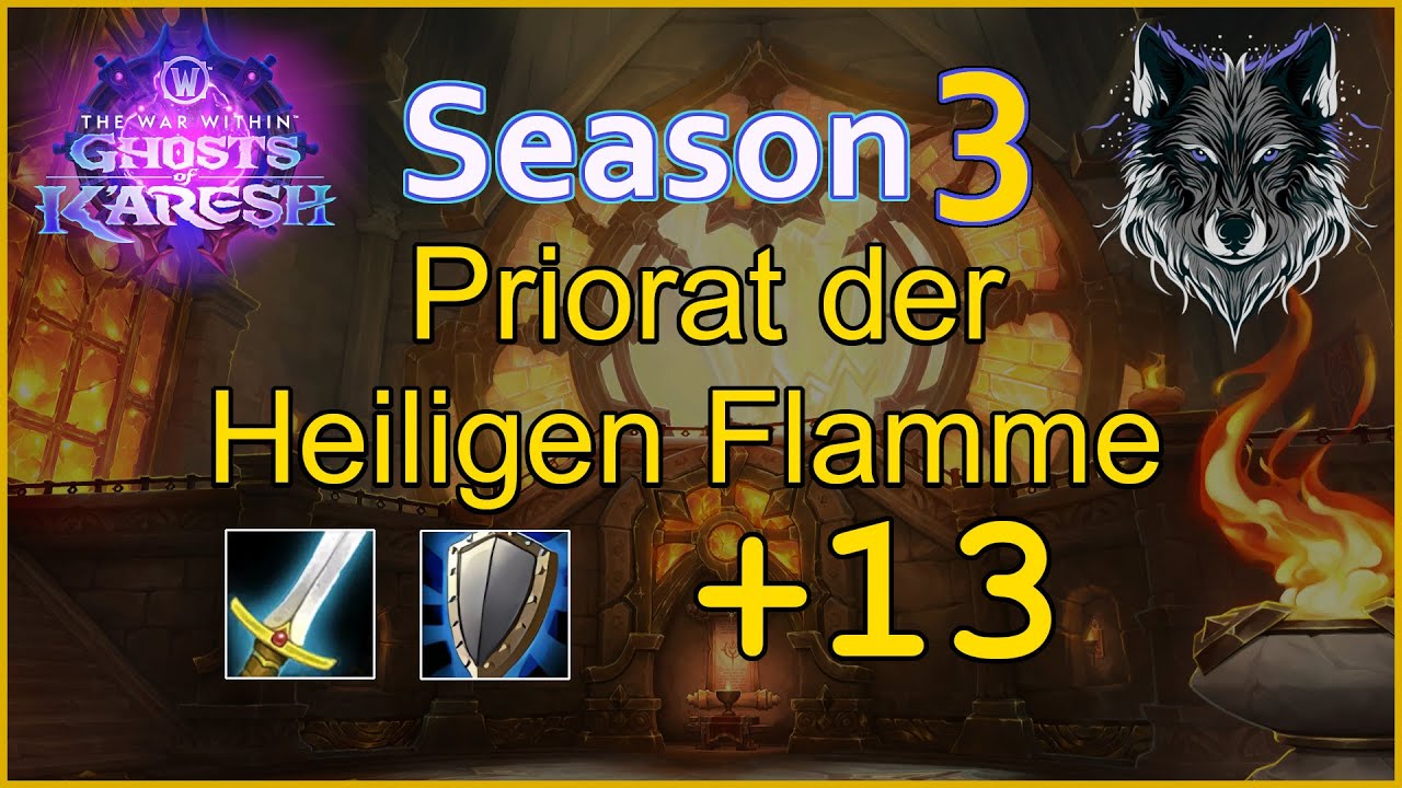 TWW Season 3 - Priorat der Heiligen Flamme +13 - Schutz Krieger