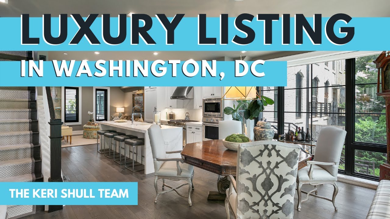 Luxury Listing in Washington, DC | The Keri Shull Team